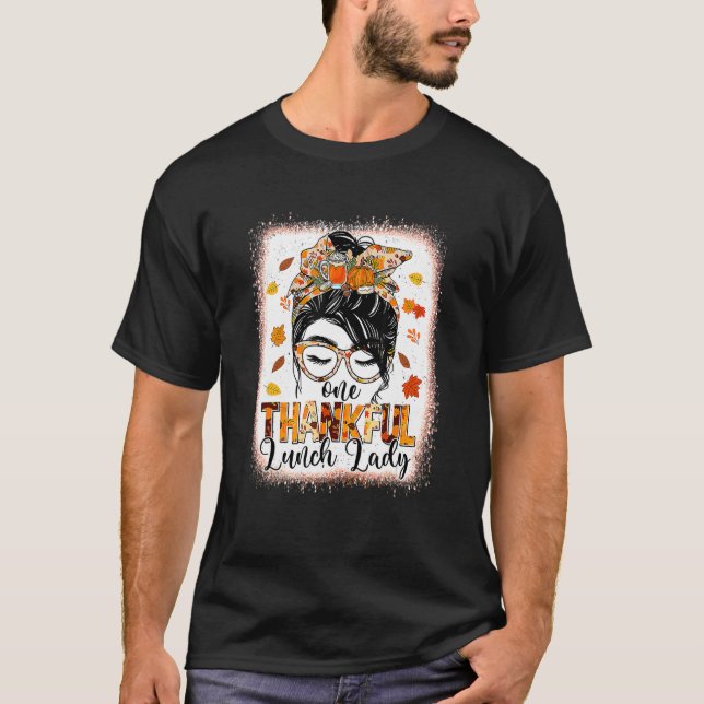 T-shirt Une Dame de Déjeuner Merci Messy Bun Fall Thanksgi (Devant)