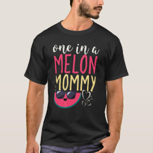 T-shirt Une dans un Melon maman maman maman maman Watermel
