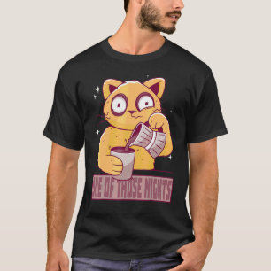 T-shirt une de ces nuits chat fatigué avec cafetière café
