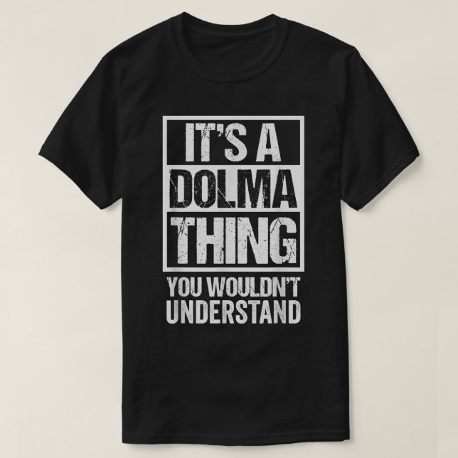 T-shirt Une Dolma Que Vous Ne Comprendriez Pas (Design devant)