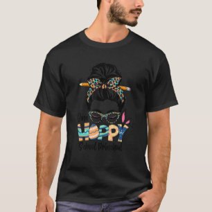 T-shirt Une école Hoppy Principal Messy Bun Enseignant Eas