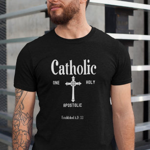 T-shirt Une Église apostolique Saint-Catholique Traditionn