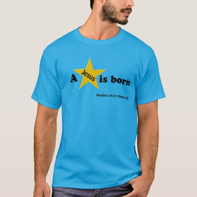 T-shirt Une étoile "Jésus" est né STAR (Devant)