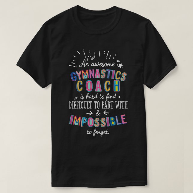 T-shirt Une fantastique idée de cadeau de coach de gymnast (Design devant)