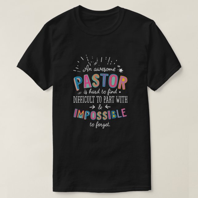 T-shirt Une fantastique idée de cadeau Pastor - Impossible (Design devant)