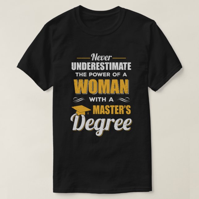 T-shirt Une Femme Amusante Avec Un Cadeau De Diplôme De Ma (Design devant)