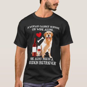 T-shirt Une Femme Ne Peut Pas Survivre Seul À Un Vin Qui