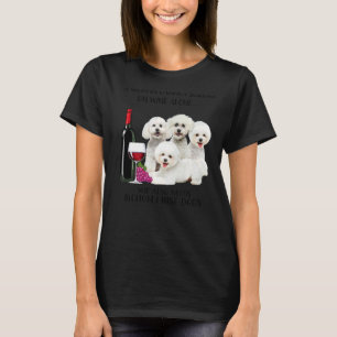 T-shirt Une Femme Ne Peut Survivre Seul Au Vin Bichon Fris