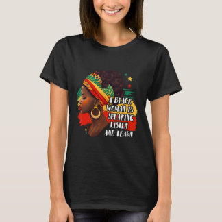 T-shirt Une femme noire parle Écoutez et apprenez Mélanine