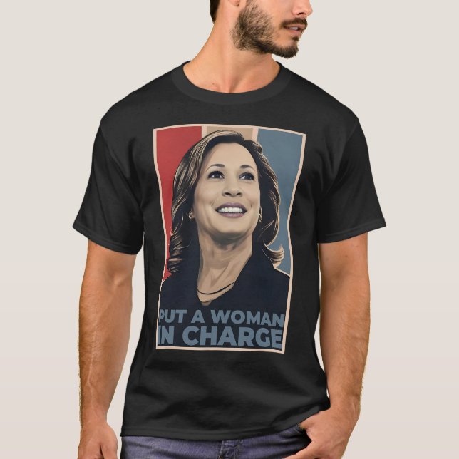 T-shirt Une Femme Responsable De Kamala Harris Femme Prési (Devant)