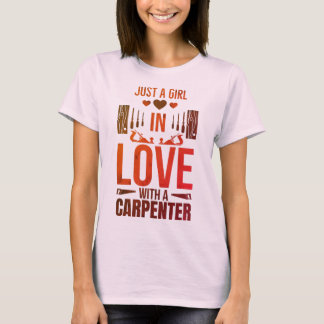 T-shirt Une Fille Amoureuse D'Un Charpentier