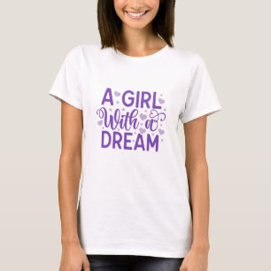 T-shirt Une Fille Avec Un Rêve - Femme Patron T-S