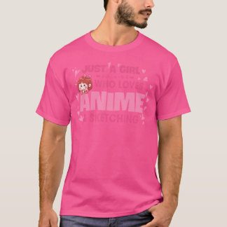 T-shirt Une Fille Qui Aime L'Anime Et L'Esquisse L'Anime A