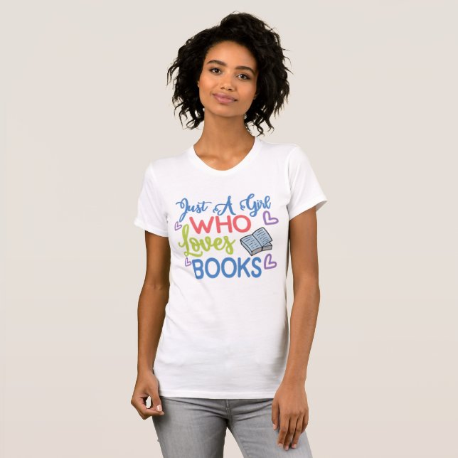 T-shirt Une fille qui aime les livres (Devant entier)