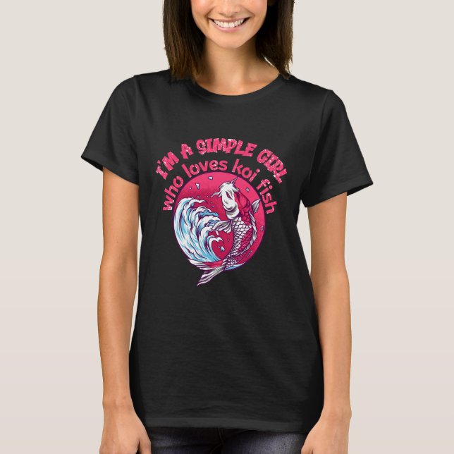 T-shirt Une Fille Simple Qui Aime Le Poisson Koi (Devant)