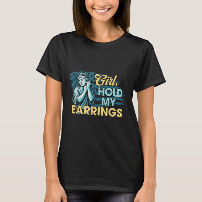 T-shirt Une Fille Tenant Mes Boucles D'Oreilles Statue De  (Devant)