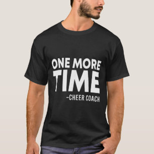 T-shirt Une fois de plus entraîneur de cheer drôle cheerle