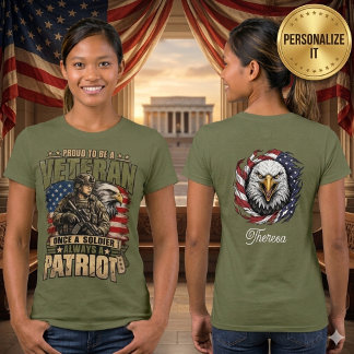 T-shirt Une fois soldat, toujours une patriote femme