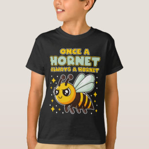T-shirt Une fois un frelon toujours un frelon retour à l'e