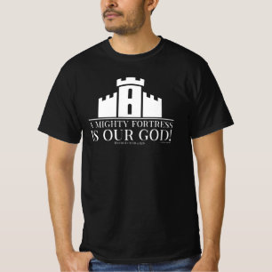 T-shirt Une Forteresse Puissante Est Notre Dieu