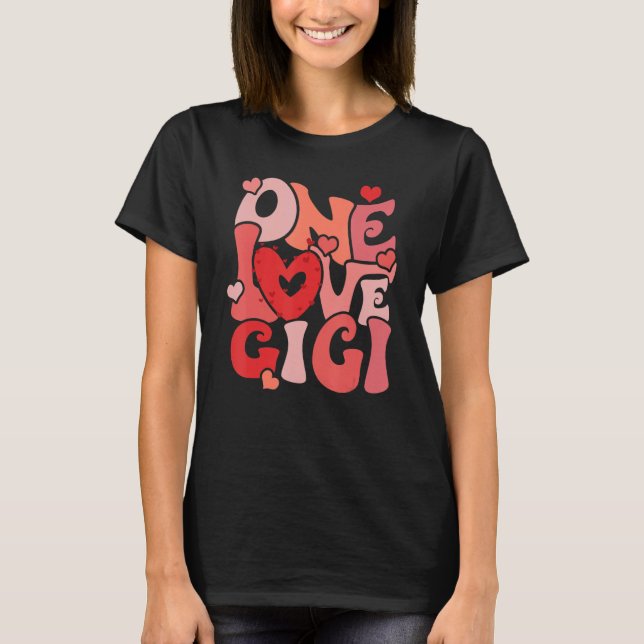T-shirt Une Gigi adorée Drôle Gigi Joyeuse Saint-Valentin  (Devant)