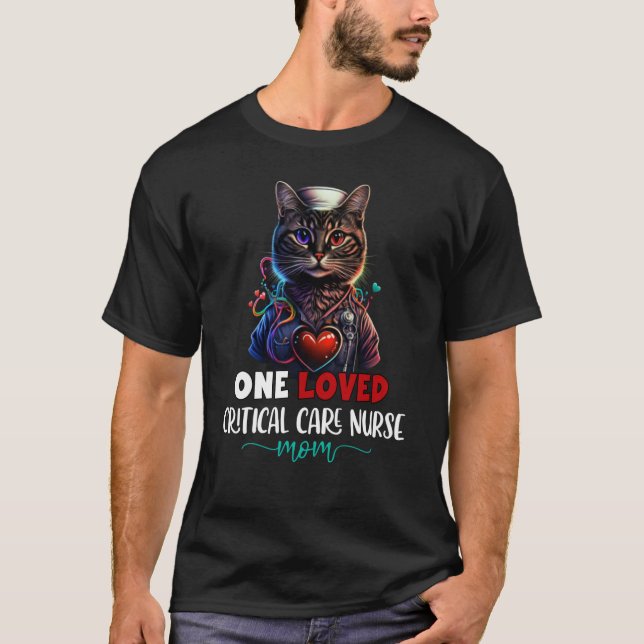 T-shirt Une infirmière aimée soins critiques Maman Chat Co (Devant)