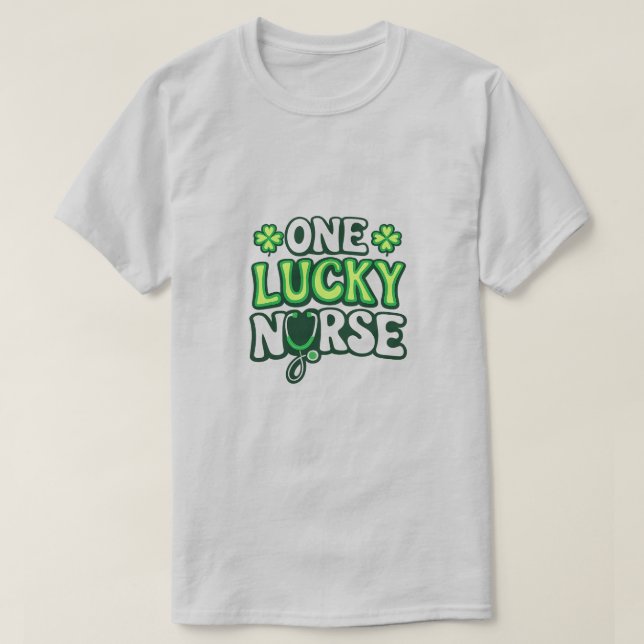 T-shirt Une infirmière chanceuse – Création pour la Saint- (Design devant)