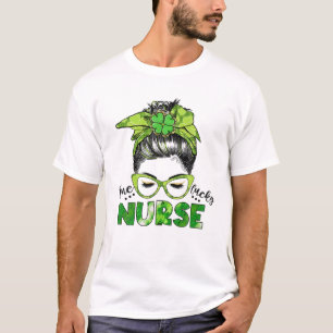 T-shirt Une infirmière chanceuse Messy Bun Bonne St Patric