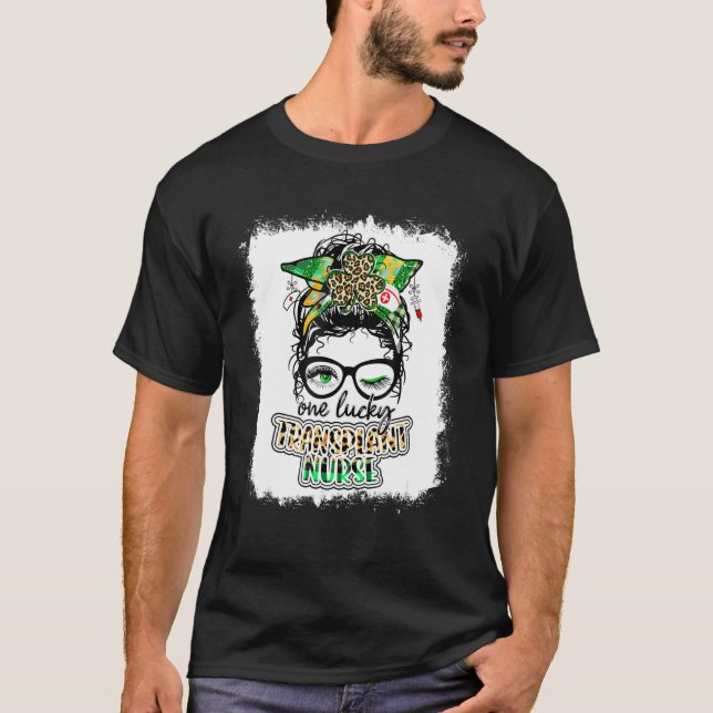 T-shirt Une infirmière de greffe chanceuse Une infirmière  (Devant)