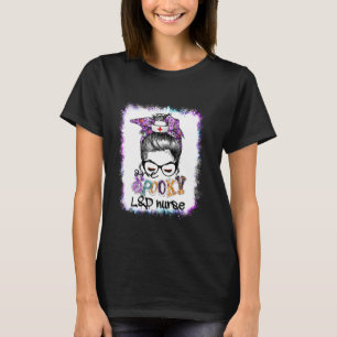 T-shirt Une infirmière L&d Éffrayante Messy Bun L&d Infirm