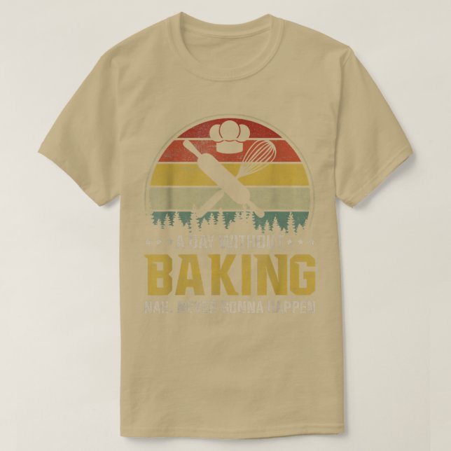 T-shirt Une Journée Sans Cuisson Est Comme Drôle (Design devant)