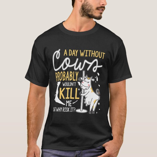 T-shirt Une journée sans vaches Vaches (Devant)