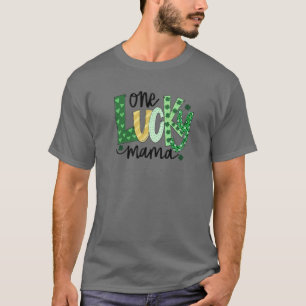 T-shirt Une Lucky Mama Funny Irish Mama Shamrocks St Patri