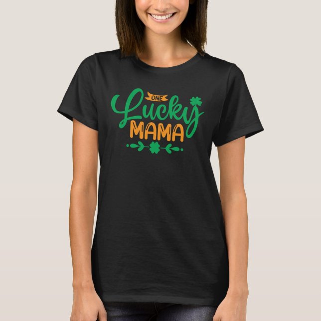 T-shirt Une Mama-Jour de la Saint Patrick-Shamrock-Maman-A (Devant)