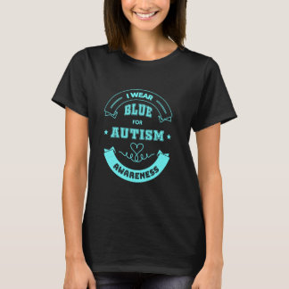 T-shirt Une maman autiste sensibilise Portez un bleu pour