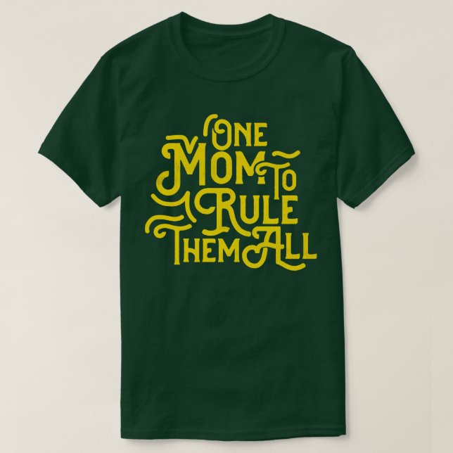 T-shirt Une Maman Pour Les Diriger Toutes (Design devant)