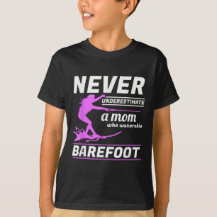 T-shirt Une Maman Qui Ski Nautique Nautique Ski De Ski Rop