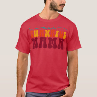 T-shirt Une maman Remerciante Happy Fall Mama Automne Than