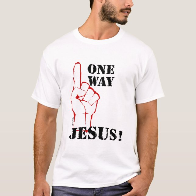 T-shirt Une manière : Jésus ! (Devant)