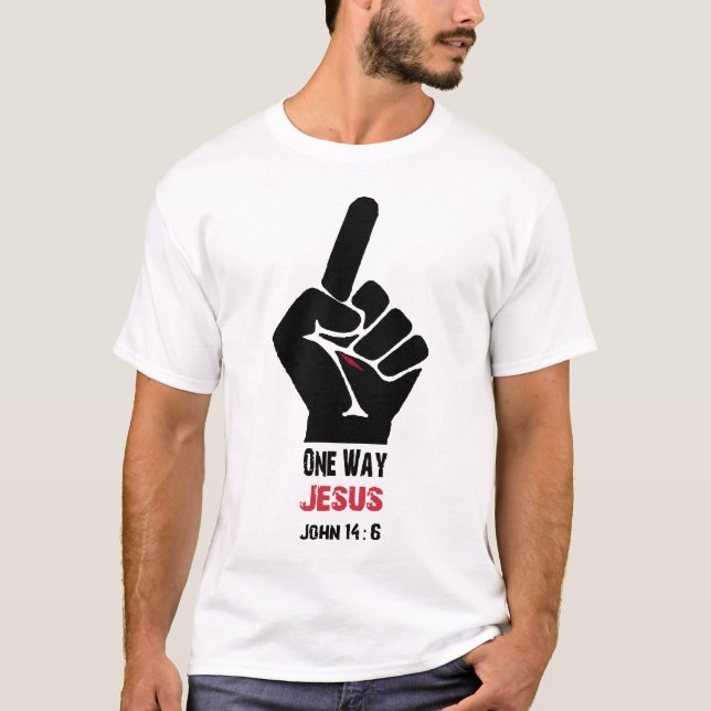 T-shirt Une manière Jésus avec la citation (Devant)