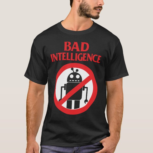 T-shirt Une mauvaise intelligence contre l'IA (Devant)