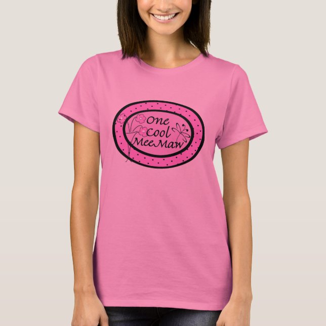 T-shirt Une MeeMaw Cool (Devant)
