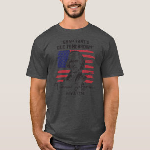 T-shirt Une merde qui est due demain Thomas Jefferson 4e d