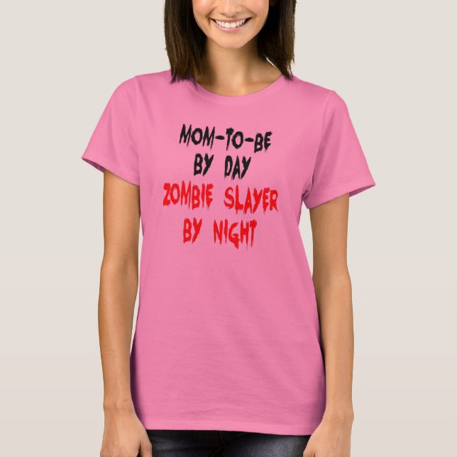 T-shirt Une mère de Zombie Slayer (Devant)