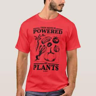 T-shirt Une mère forte grâce aux légumes et le fond plante