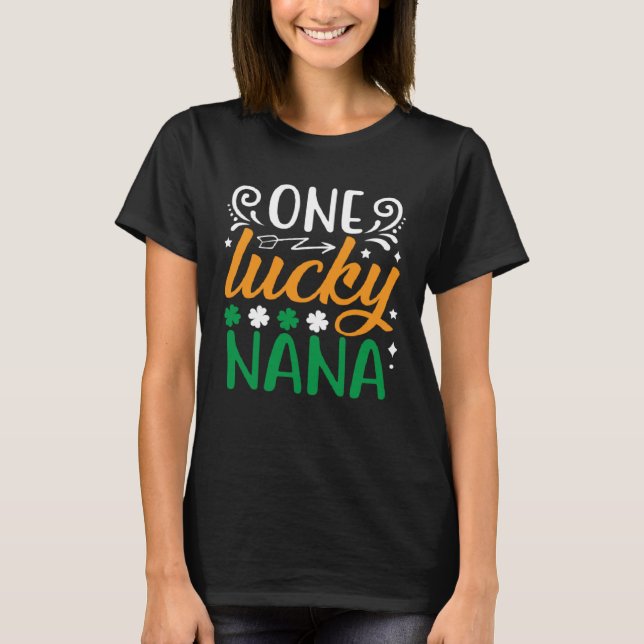 T-shirt Une Nana Chanceuse Saint Patrick (Devant)