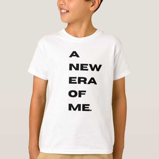 T-shirt Une nouvelle ère pour moi Tee - shirt (Devant)