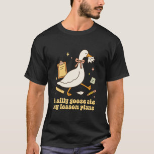 T-shirt Une Oie Idiote A Mangé Mon Plan De Cours Prof D'oi