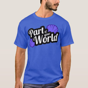 T-shirt Une partie de votre monde 10