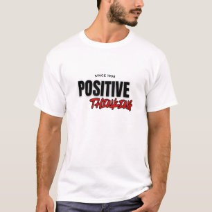T-shirt Une pensée positive.